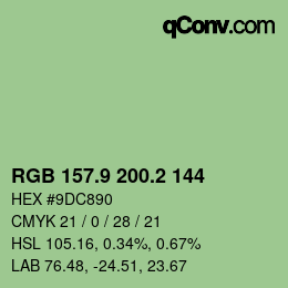 カラーコード: RGB 157.9 200.2 144 | qconv.com
