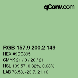 カラーコード: RGB 157.9 200.2 149 | qconv.com