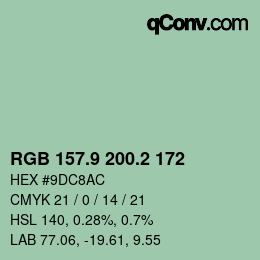 カラーコード: RGB 157.9 200.2 172 | qconv.com
