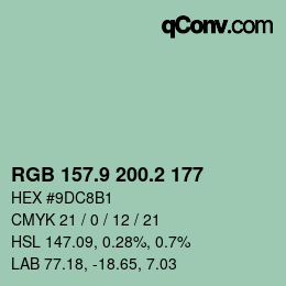 カラーコード: RGB 157.9 200.2 177 | qconv.com