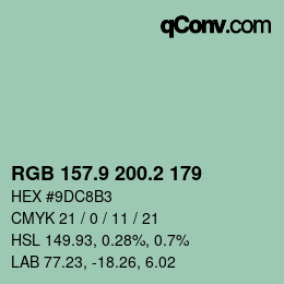 カラーコード: RGB 157.9 200.2 179 | qconv.com