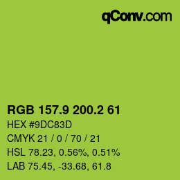 カラーコード: RGB 157.9 200.2 61 | qconv.com