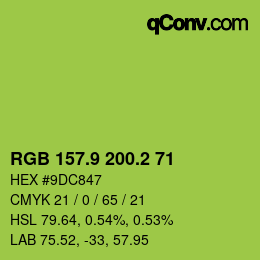 カラーコード: RGB 157.9 200.2 71 | qconv.com