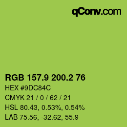 カラーコード: RGB 157.9 200.2 76 | qconv.com