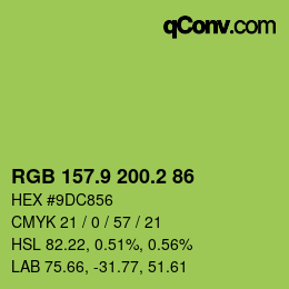 カラーコード: RGB 157.9 200.2 86 | qconv.com