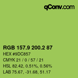 カラーコード: RGB 157.9 200.2 87 | qconv.com