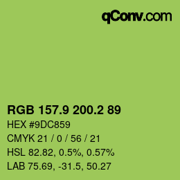 カラーコード: RGB 157.9 200.2 89 | qconv.com