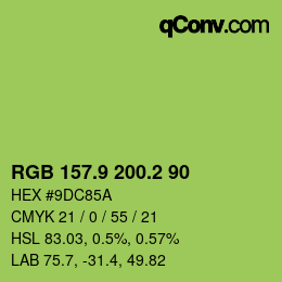 カラーコード: RGB 157.9 200.2 90 | qconv.com