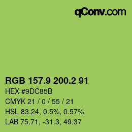 カラーコード: RGB 157.9 200.2 91 | qconv.com