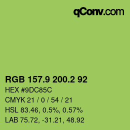 カラーコード: RGB 157.9 200.2 92 | qconv.com