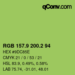 カラーコード: RGB 157.9 200.2 94 | qconv.com