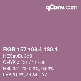 カラーコード: RGB 157 108.4 139.4 | qconv.com