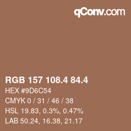 カラーコード: RGB 157 108.4 84.4 | qconv.com