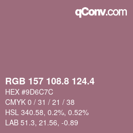 カラーコード: RGB 157 108.8 124.4 | qconv.com