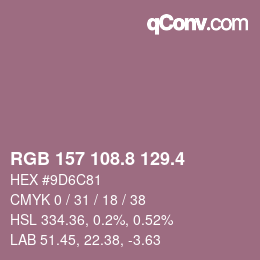カラーコード: RGB 157 108.8 129.4 | qconv.com
