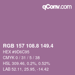 カラーコード: RGB 157 108.8 149.4 | qconv.com