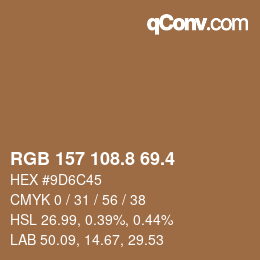 カラーコード: RGB 157 108.8 69.4 | qconv.com