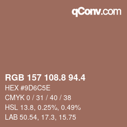 カラーコード: RGB 157 108.8 94.4 | qconv.com