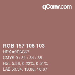 Color code: RGB 157 108 103 | qconv.com