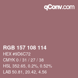 Farbcode: RGB 157 108 114 | qconv.com