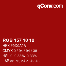 Color code: RGB 157 10 10 | qconv.com