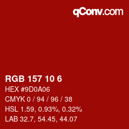 カラーコード: RGB 157 10 6 | qconv.com