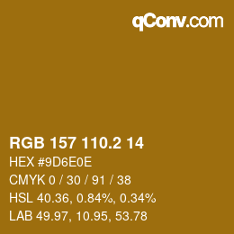 カラーコード: RGB 157 110.2 14 | qconv.com