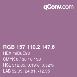 カラーコード: RGB 157 110.2 147.6 | qconv.com