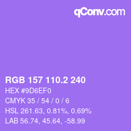 カラーコード: RGB 157 110.2 240 | qconv.com