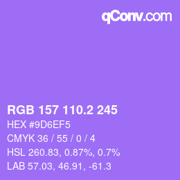 カラーコード: RGB 157 110.2 245 | qconv.com
