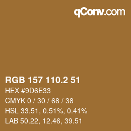 カラーコード: RGB 157 110.2 51 | qconv.com