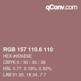 カラーコード: RGB 157 110.6 110 | qconv.com