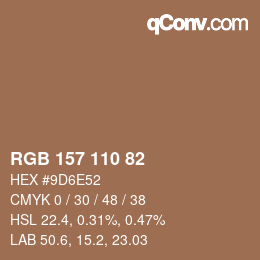 Color code: RGB 157 110 82 | qconv.com