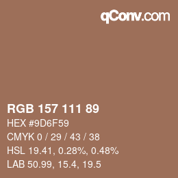 Color code: RGB 157 111 89 | qconv.com