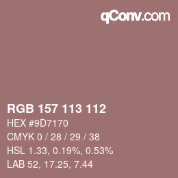 Color code: RGB 157 113 112 | qconv.com