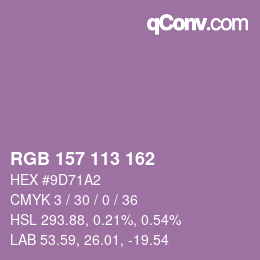 カラーコード: RGB 157 113 162 | qconv.com