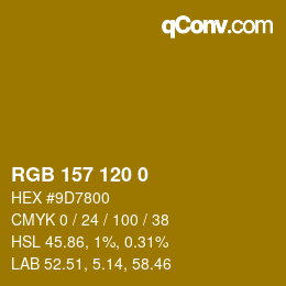 カラーコード: RGB 157 120 0 | qconv.com