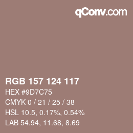 カラーコード: RGB 157 124 117 | qconv.com