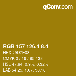 カラーコード: RGB 157 126.4 8.4 | qconv.com