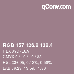 カラーコード: RGB 157 126.8 138.4 | qconv.com