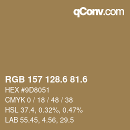 カラーコード: RGB 157 128.6 81.6 | qconv.com
