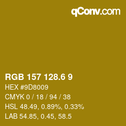 カラーコード: RGB 157 128.6 9 | qconv.com