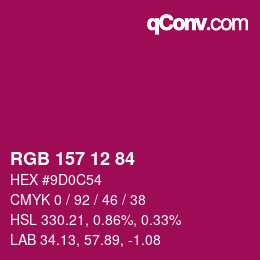 Color code: RGB 157 12 84 | qconv.com