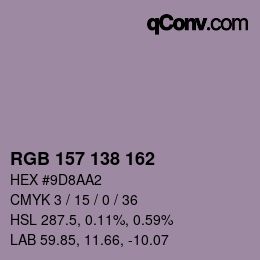 Color code: RGB 157 138 162 | qconv.com