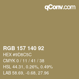 Color code: RGB 157 140 92 | qconv.com