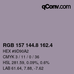 カラーコード: RGB 157 144.8 162.4 | qconv.com
