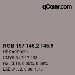 カラーコード: RGB 157 146.2 145.6 | qconv.com
