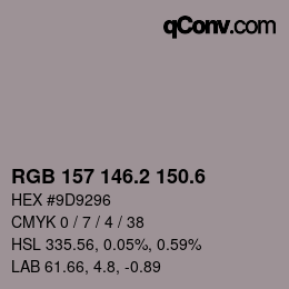 カラーコード: RGB 157 146.2 150.6 | qconv.com