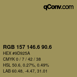 カラーコード: RGB 157 146.6 90.6 | qconv.com