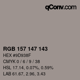 Color code: RGB 157 147 143 | qconv.com